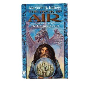 5/$15 The Book of Air Dragon Quartet 4 Kellogg MMPB Elemental Fantasy Adventure